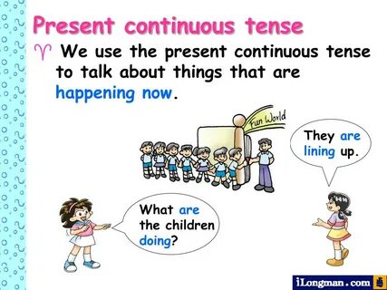 Present continuous but today