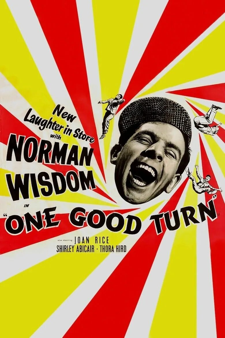 Do me a good turn. Мистер питкин. good one.