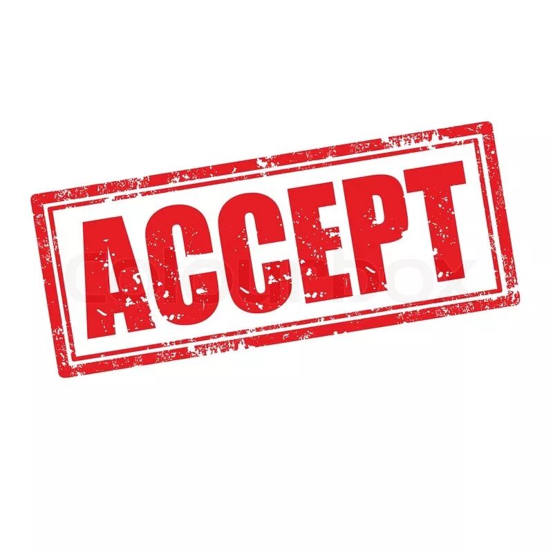 Go accept. Accept надпись. печать accepted. наклейки accept. штамп принято.