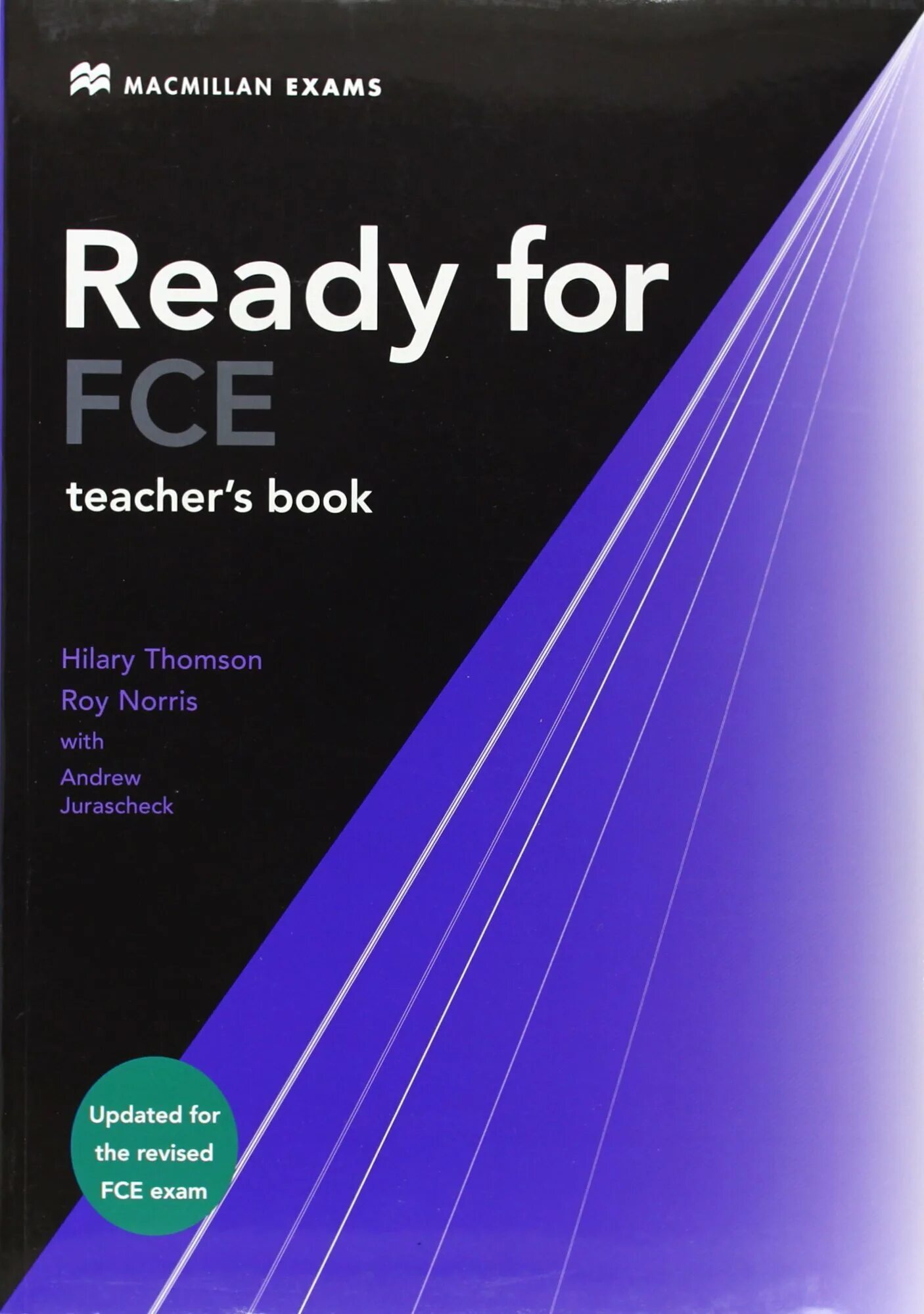 Ready for FCE Roy Norris. Ready for FCE книга. Ready for first 3rd Edition. Macmillan FCE. Английский язык ready