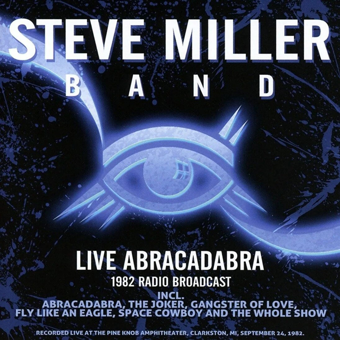 Abracadabra Стив Миллер. Steve Miller Band Abracadabra 1982. Steve Miller Band Abracadabra обложка. Steve Miller Band 1982. Миллер абракадабра