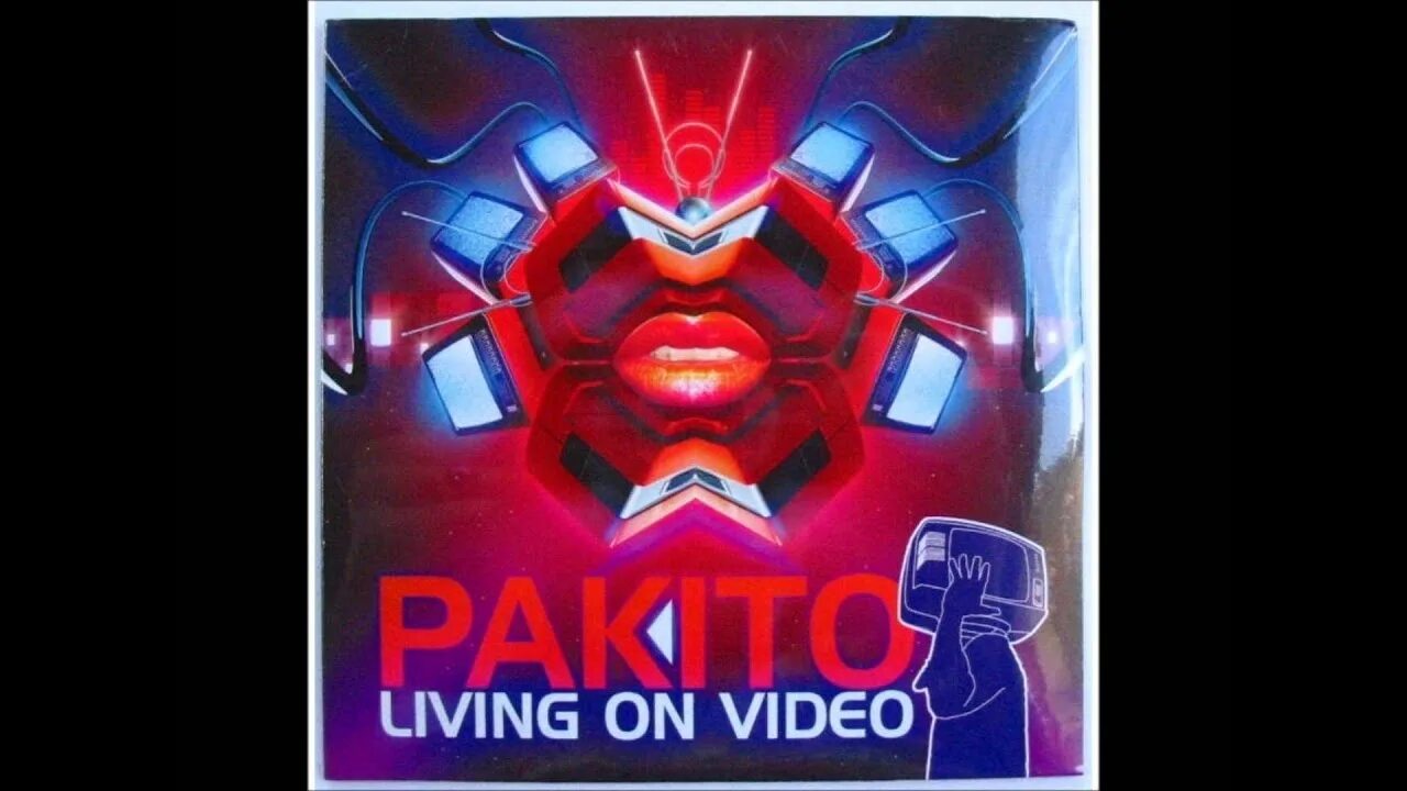 Pakito living on. Pakito living. Pakito living on video. Песни video pakito. Pakito living on video remix.