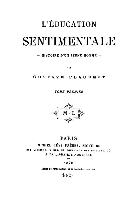 L'Education sentimentale. Воспитание чувств Education sentimentale. L'Éducation sentimentale книга. Сентиментальное воспитание это.