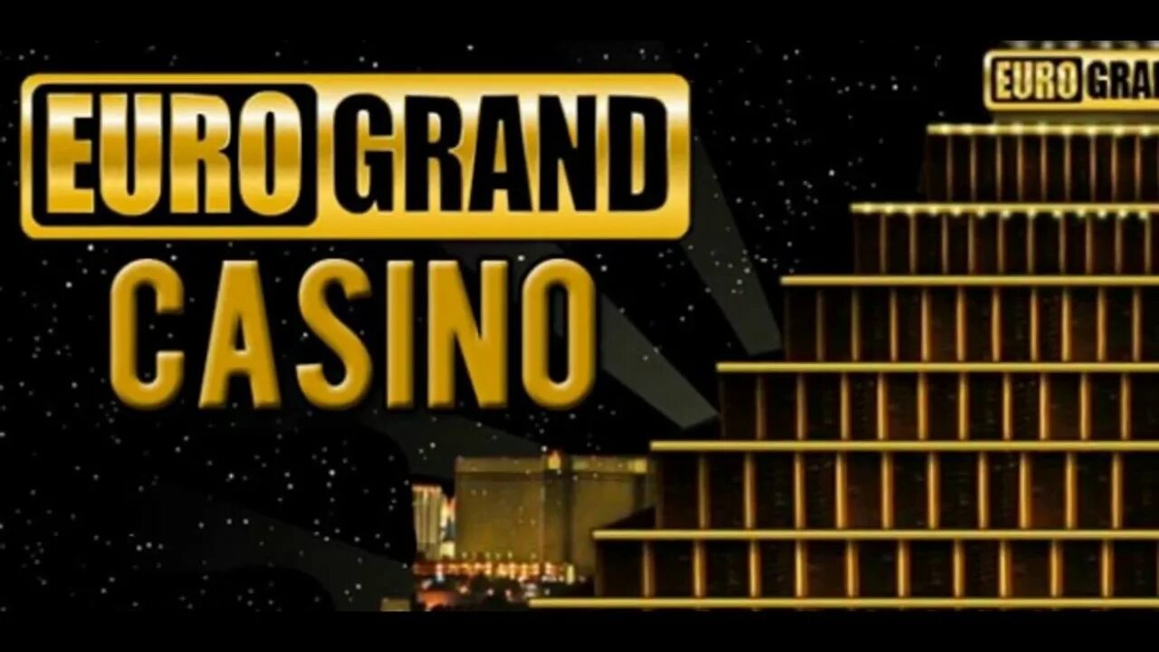 Казино eurogrand. Eurogrand. Euro casino