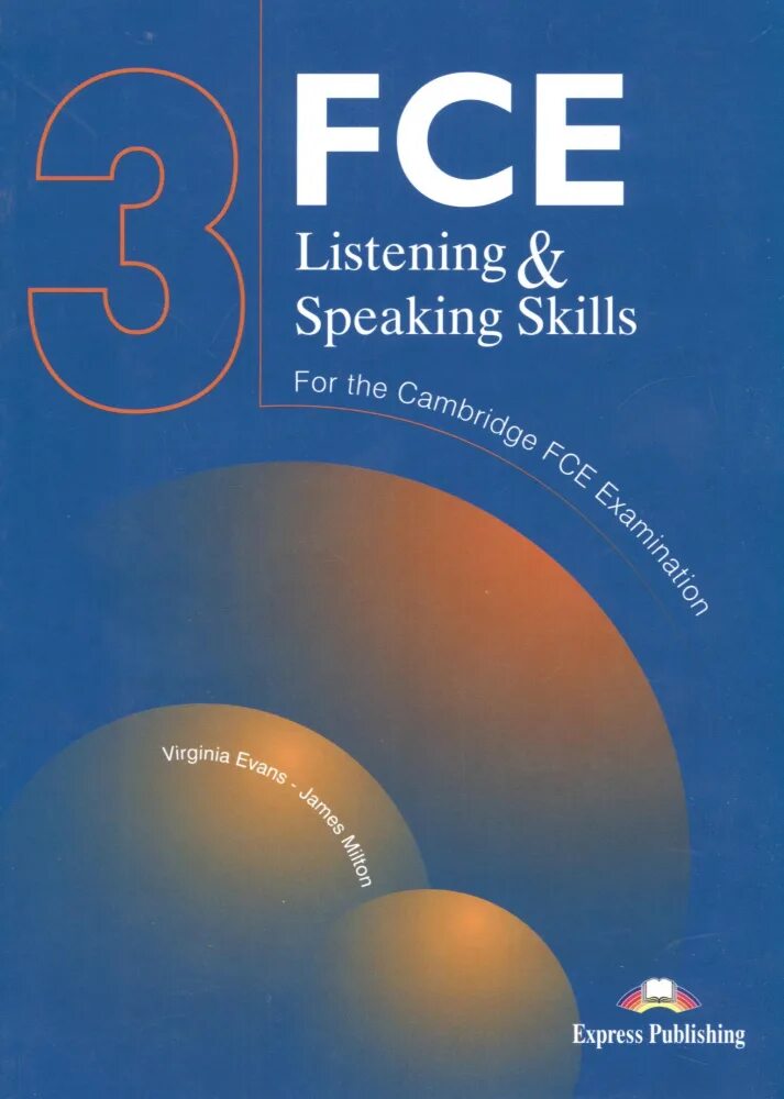 Fce listening test. Listening and speaking skills. fce listening and speaking. fce listening and speaking skills 1. fce listening virginia evans.