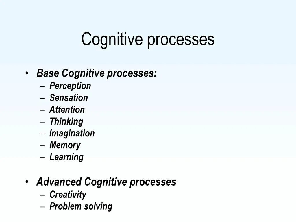Cognitive processes