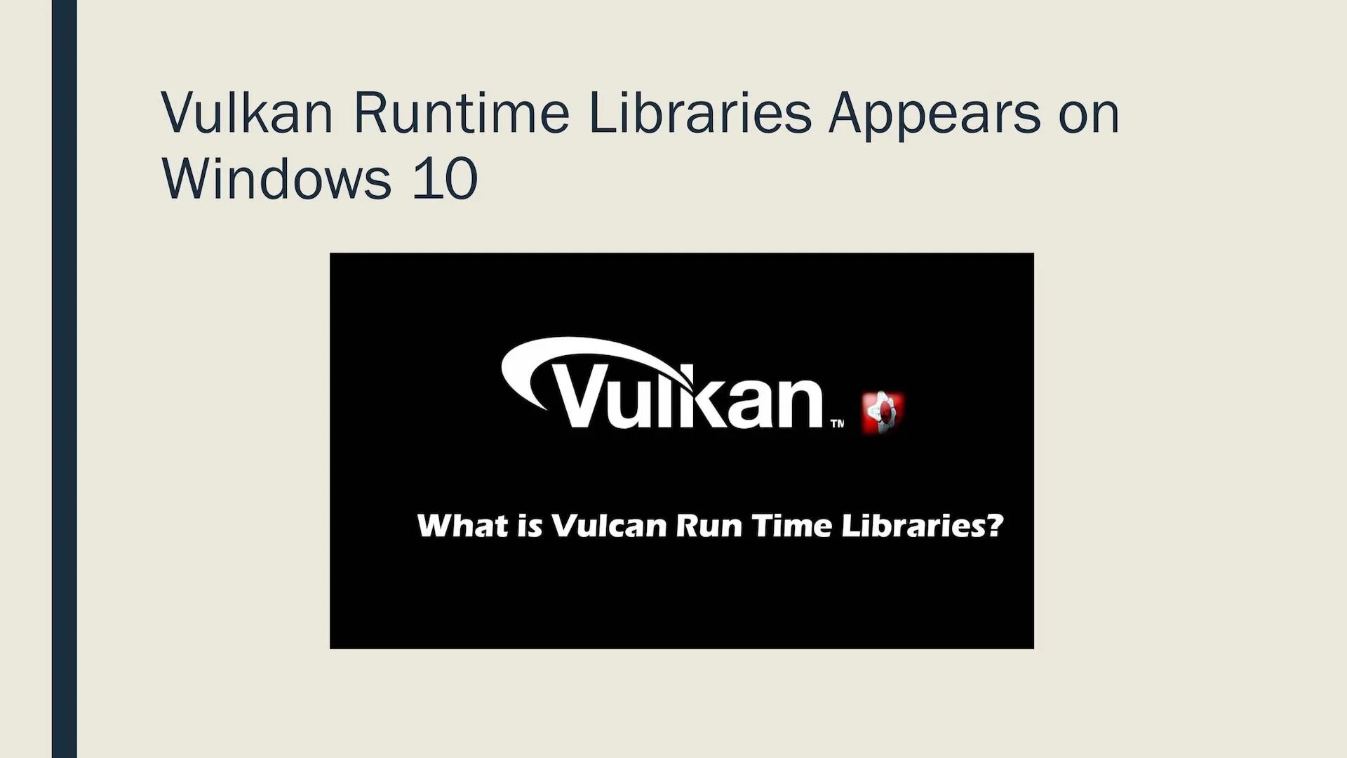 Run time 9. Vulcan runtime Libraries что это. Vulkan Run time Libraries что это. Vulcan time Libraries что. Вулкан РАН тайм.