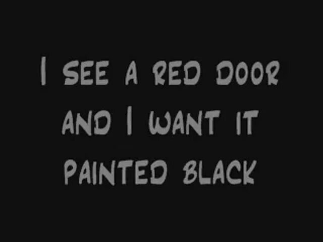 Paint it black the rolling. Paint it Black текст. Paint it Black Rolling Stones текст. Paint-it-Black ВК. Paint it Black слова перевод.