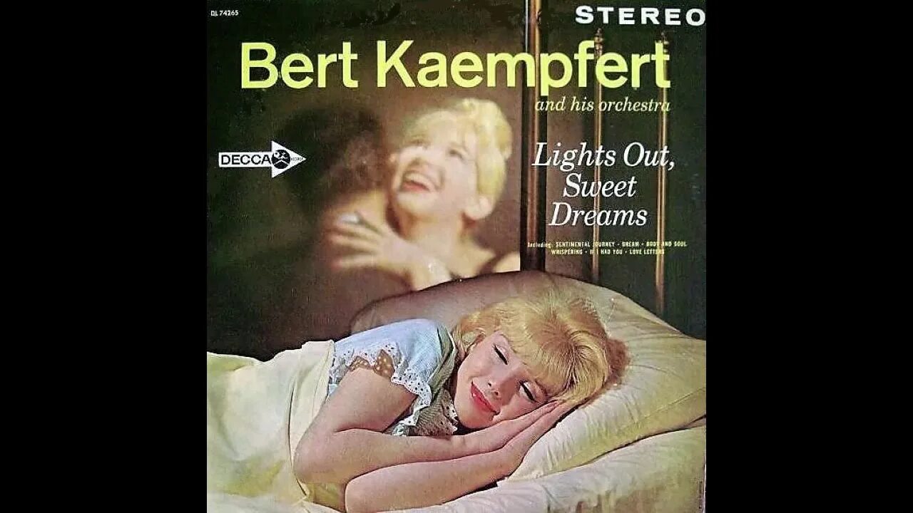 Sweet out. Bert Kaempfert - Lights out, Sweet Dreams. Bert Kaempfert - Sweet and gentle. Bert Kaempfert - Lullaby for lovers. Sweet Dreams песня 1985.