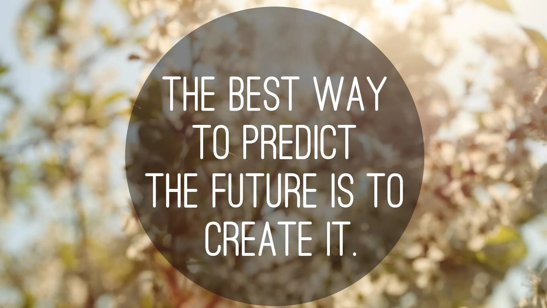 2 talking about the future. The best way to predict the future. the best way to predict the future is to create it. мотивационная картинка your future. quotations about future.