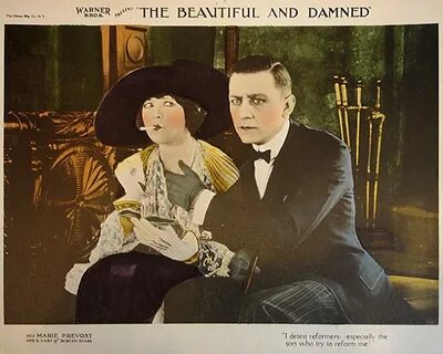 The Beautiful and Damned (1922) .