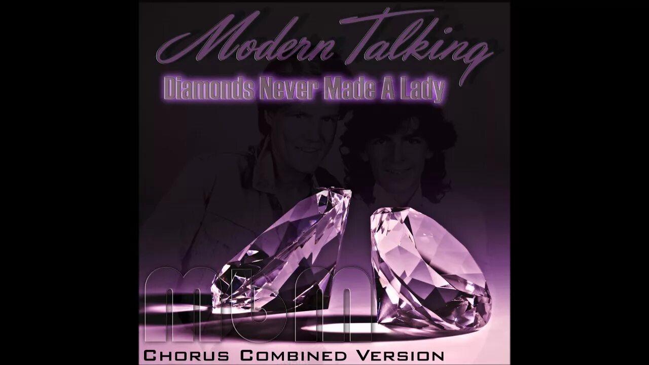 Modern talking instrumental version. Diamonds never. Modern talking с днём рождения. Modern talking maxi singles collection. Modern talking diamonds never made a lady manaev single.