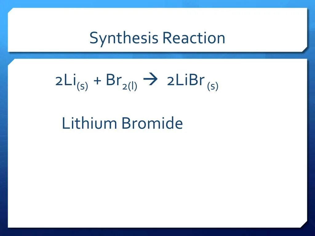 S br2 реакция. Li+br2. Libr li. Libr - br2. Synthesis Reaction.