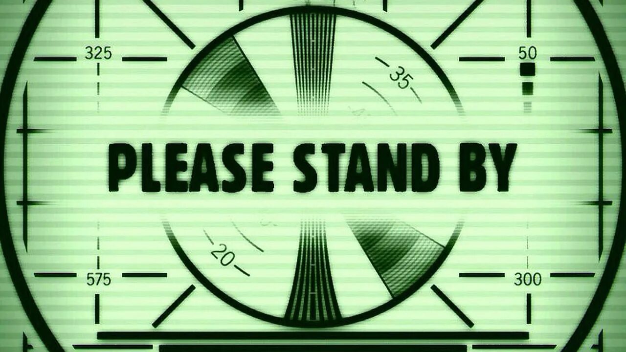 Please Stand by заставка. Картинка please Stand by. Фоллаут please Stand by. Please Stand by экран Fallout.