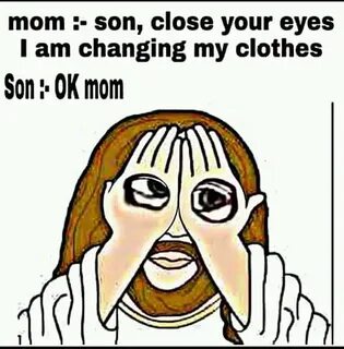 Your mom s