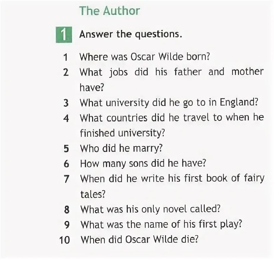 Answer the ответ на вопросы. Where was Oscar Wilde born ответ на вопрос. Answer the question where is. When were you born ответ. Where was the English language born? Ответ.