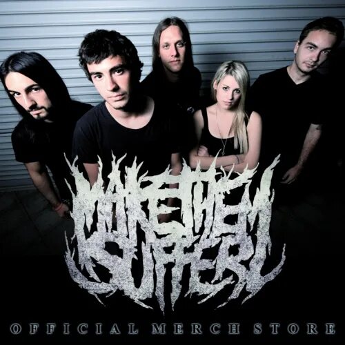Make them more. Луиза бёртон make them suffer. джая джеффри make them suffer. бука найл make them suffer. группа make them suffer.