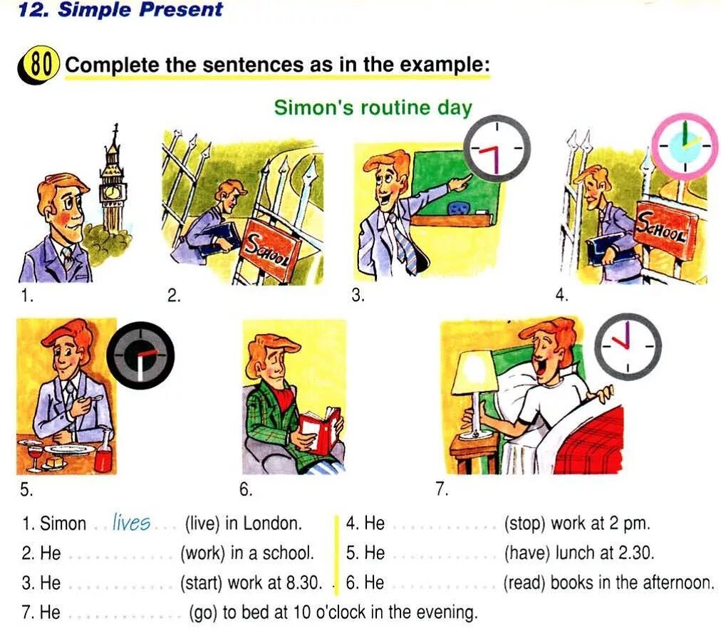 He works all day. Complete the sentences as in the example. In examples. Complete the sentences as in the example 5 класс. Complete the sentences as in the example ответы.