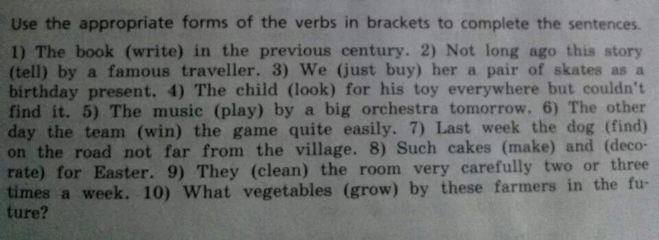 Use the appropriate forms. Complete the sentences using the verbs. Choose the appropriate verb forms to complete the sentences ответ. To appropriate forms complete the.