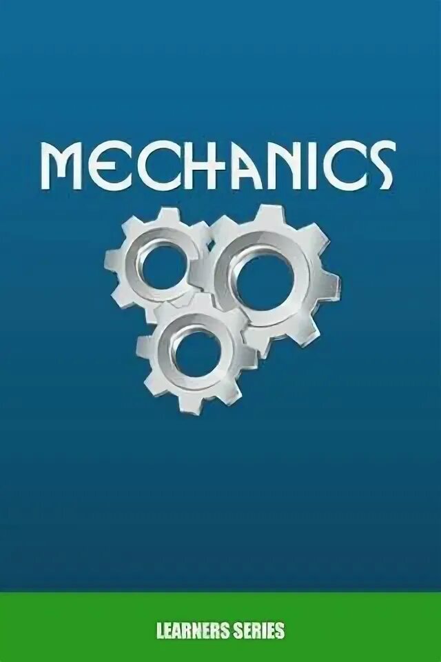 Application mechanics. Physics mechanics. mechanics in physics. zambak physics 1 mechanics. a guide to physics mechanics.