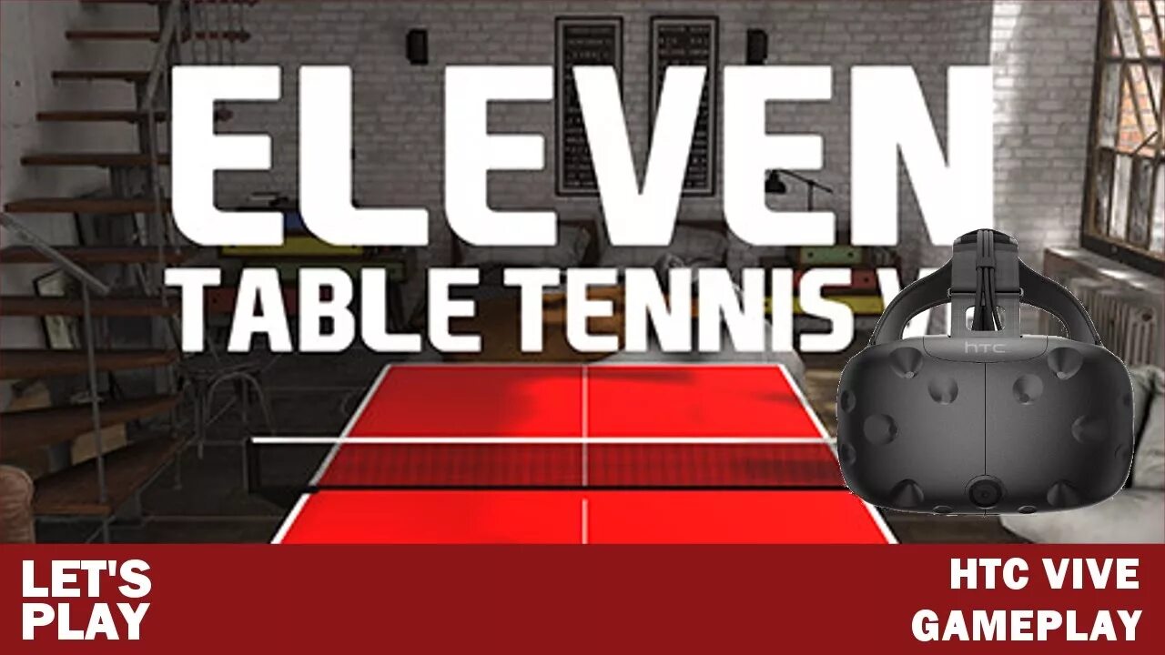 Eleven Table Tennis. VR Table Tennis. Eleven игра. Eleven Table Tennis v969+1.969 -FFA.