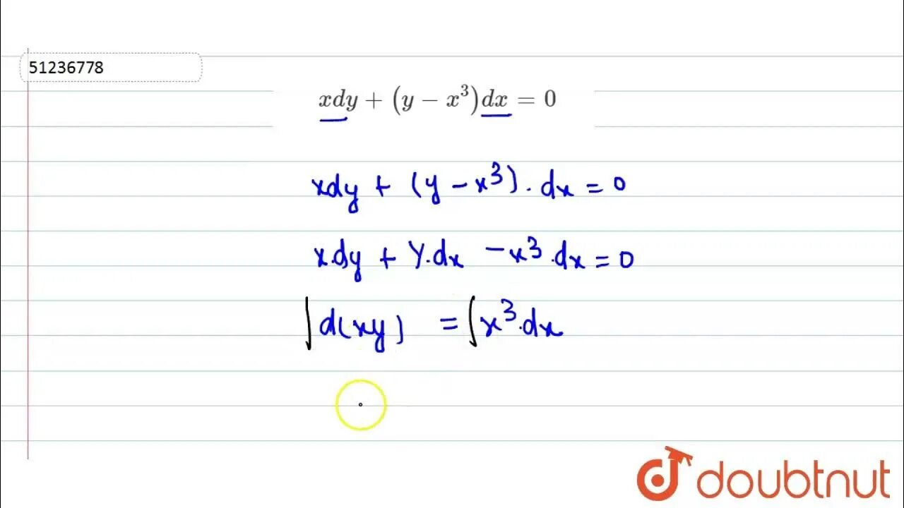 Dy y 1. DX=XDY. Y+x2+y2 DX -XDY 0 y1 0. (1+Y)DX=(X-1)dy. X-3 dy- y+2 DX 0.