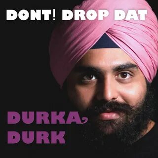Don't Drop Dat Durka Durk - Single", Don't Drop Dat Durka Du...