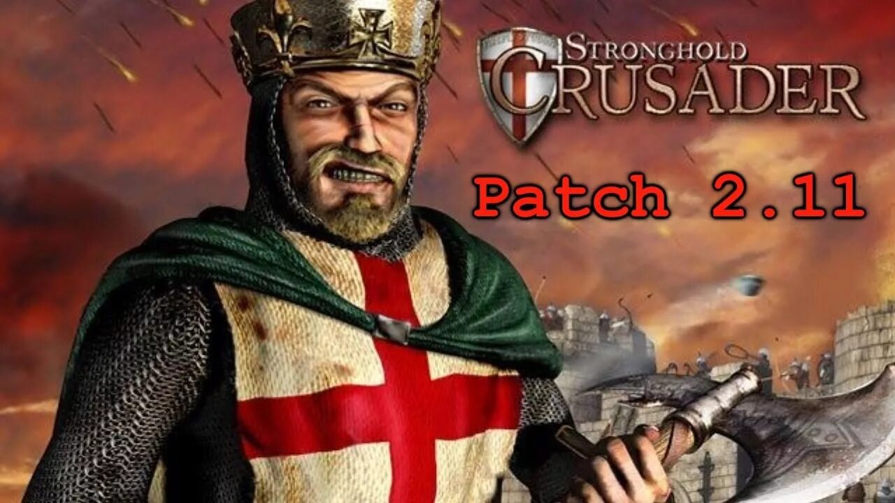 Crusader patch. Стронгхолд крусадер 1. stronghold crusader 2025. stronghold crusader 2 обложка.