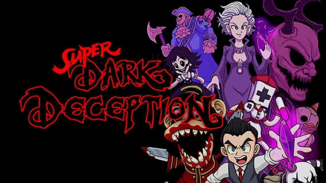 Скачай игру dark deception. Дарк Десепшен. Игра Dark Deception. Супер Dark Deception. Super Dark Deception Demo.