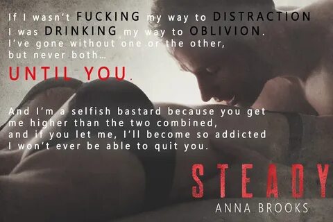 Steady by Anna Brooks.