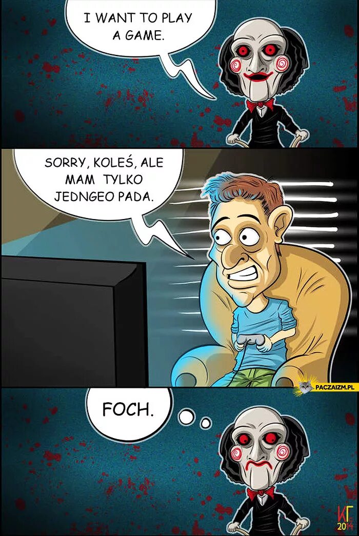 I play a game. I play a game