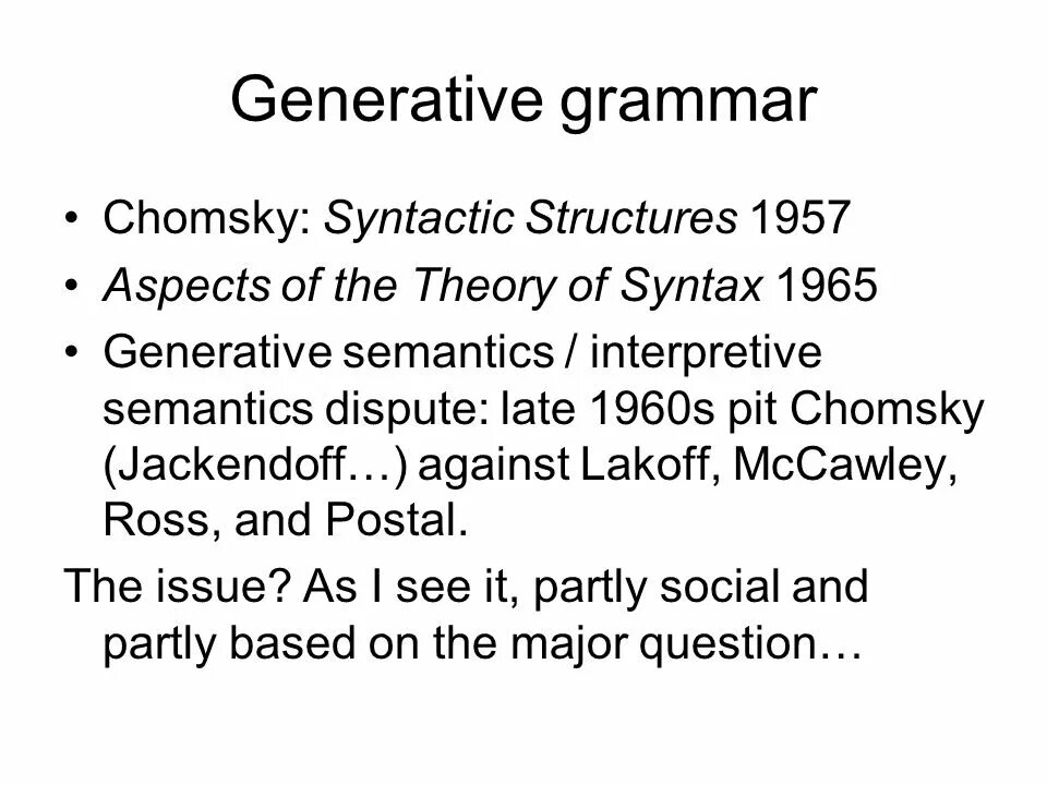 Theory grammar. Noam chomsky generative grammar. generative linguistics. syntactic structures chomsky. generative grammar is.