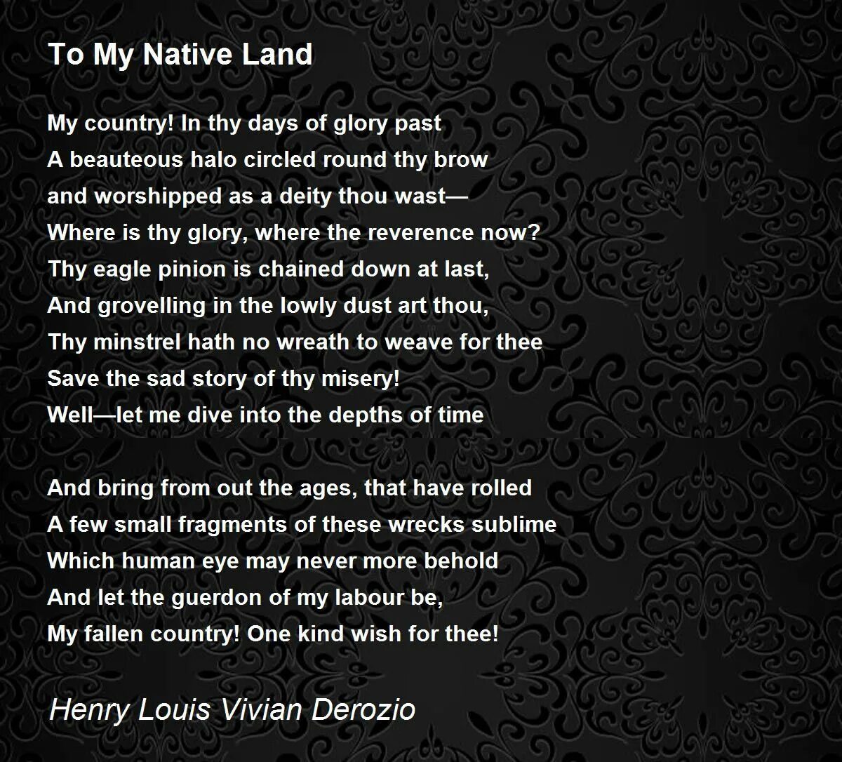I learn the poem by heart. Elizabeth browning how do i love thee. elizabeth barrett browning how do i love thee. how do i love thee. my native land.