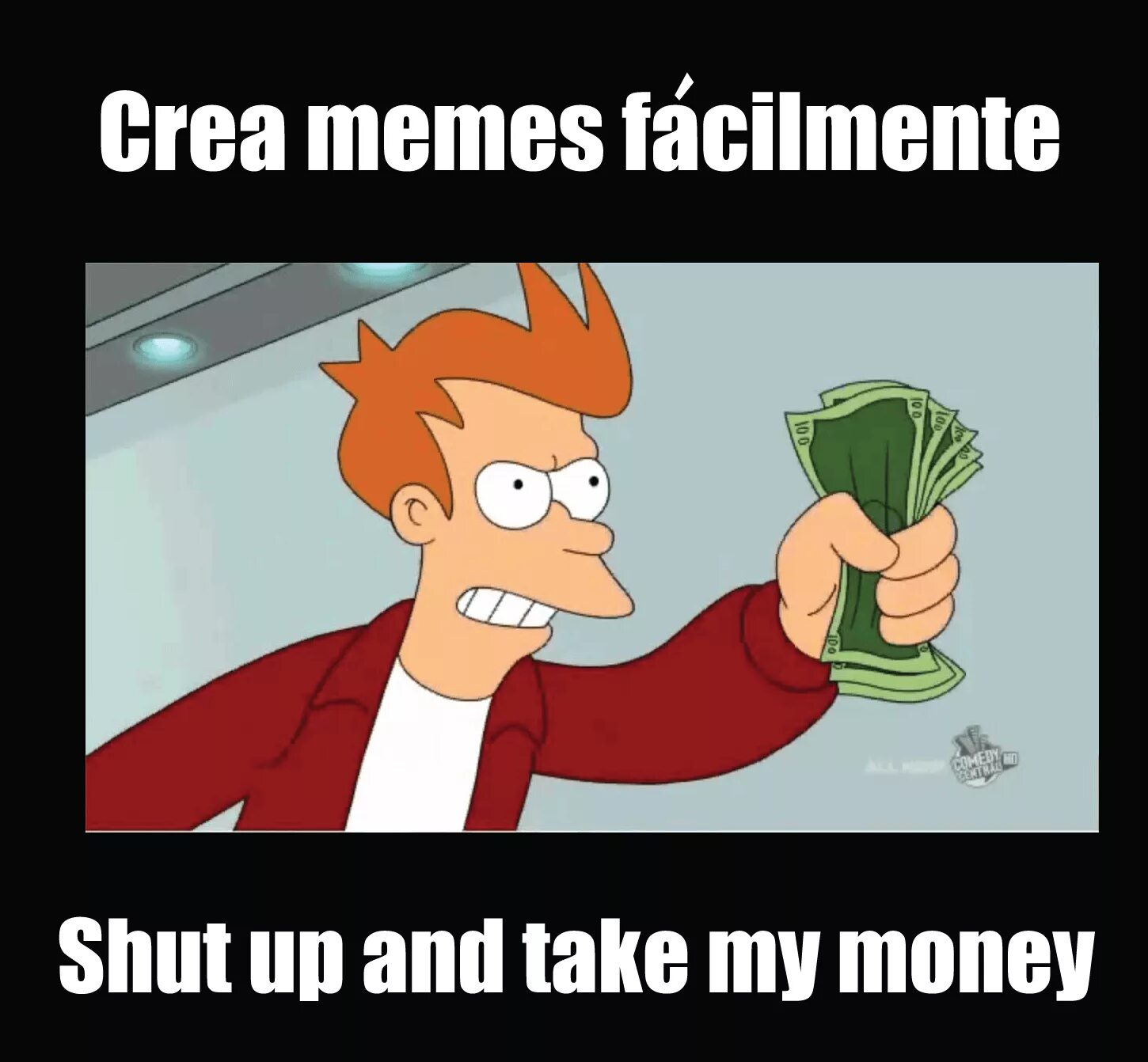 Speed up meme. Тейк май мани. Shut up and take my money картинка. Shut up and take my money без текста. Мем шат ап энд тейк май мани.