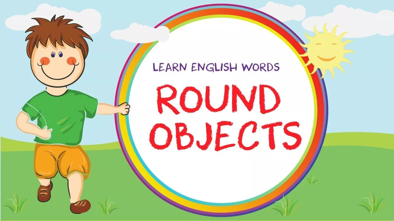 Round 5 английский. Round object. Circle things. Come Round for Kids. Name Words Round.