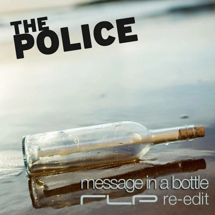 The police message. The Police message in a Bottle. Message in a Bottle. Sting message in a Bottle. The Police message in a Bottle обложка альбома.