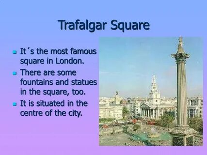 London is famous