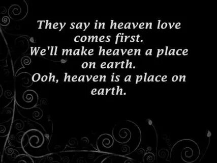 Heaven is a place