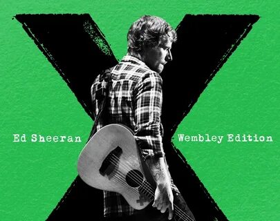 Ed sheeran x