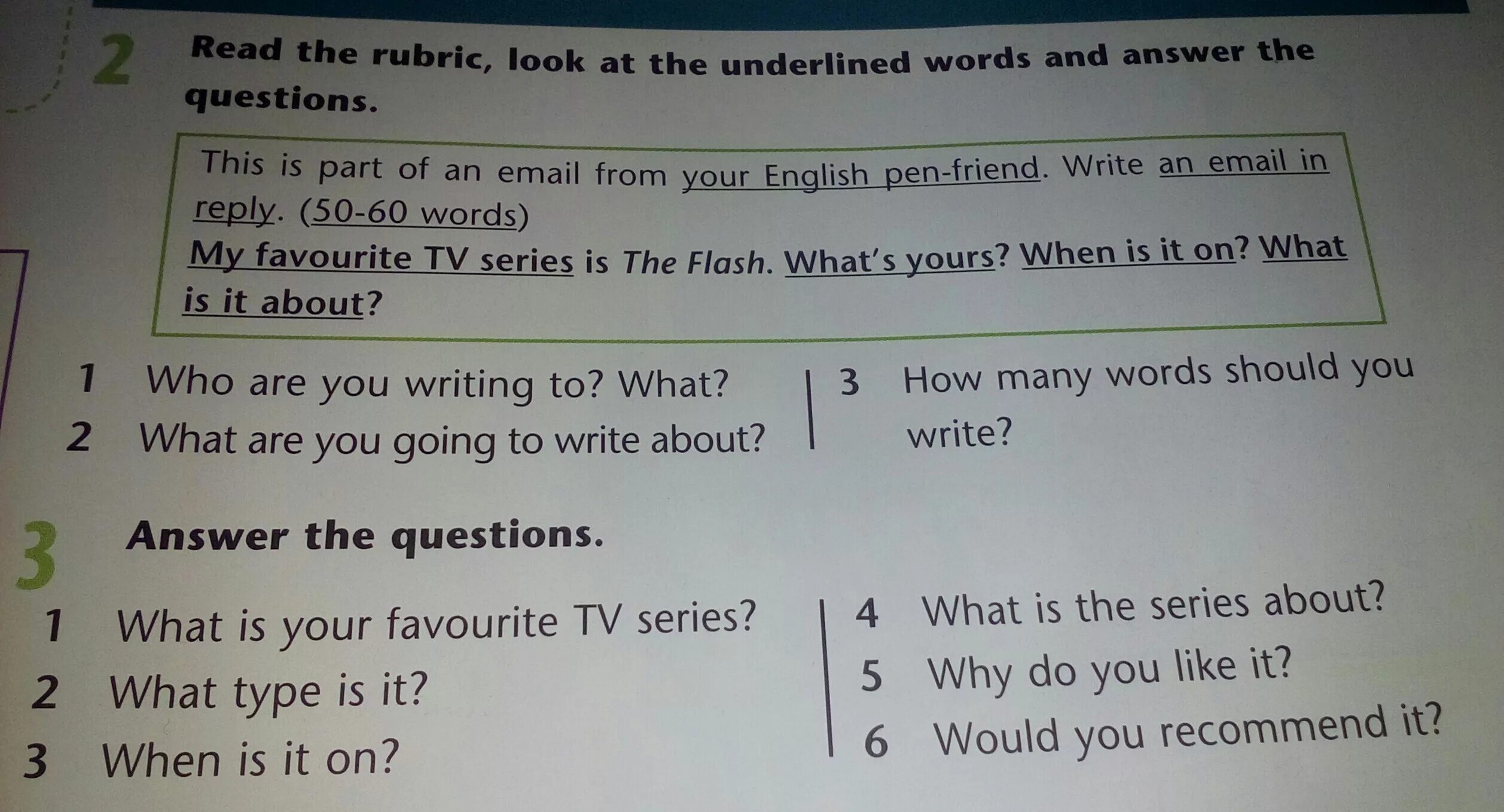 Read the definitions write the word. Read the email and answer the questions. Read the rubric and answer the questions. Read the answers and write the questions. Look read and answer the questions.