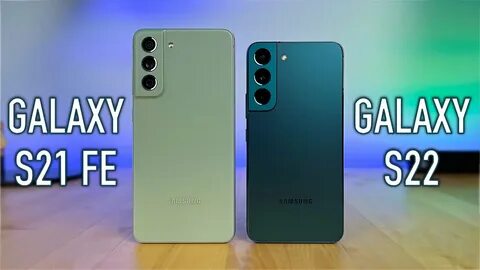 Galaxy s22 vs s21