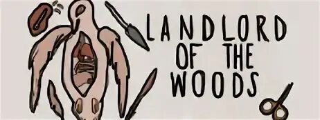 Landlord of the woods. Landlord of the woods. Chain font. Night in the woods фон. Игра лендлорда.