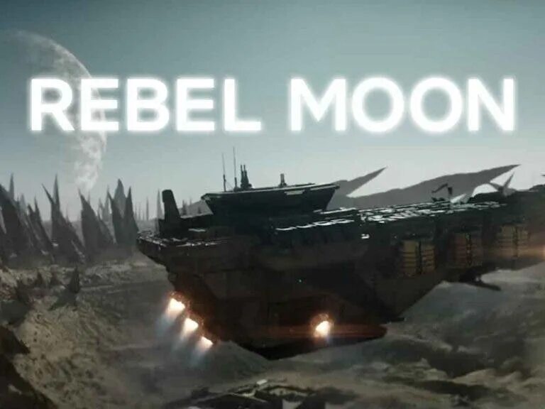 Мятежная луна зака. Rebel Moon 2023. Rebel Moon Зак Снайдер. Мятежная Луна игра. Мятежная Луна комикс.