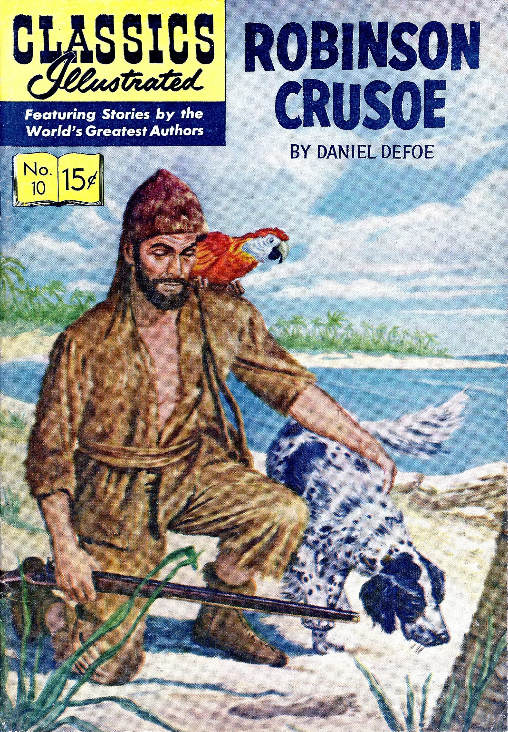 Тест робинзон крузо 5 класс с ответами. Defoe Daniel "Robinson Crusoe". Робинзон Крузо 1947. Robinson Crusoe Daniel Defoe 1955 аукцион. Робинзон Крузо 1956.