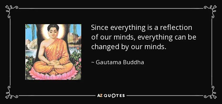 Первенец Гаутама. Since everything is reflection of our Minds. У царя родился первенец Гаутама. У царя этого племени родился первенец которому дали имя Гаутама.