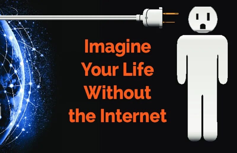 Without Internet. Day without Internet. World Day without Internet. Internet Life. Can you imagine your