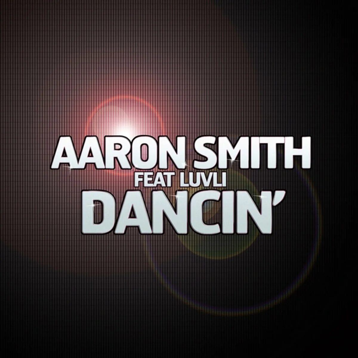 Dance remix krono. Aaron Smith Dancin. Aaron Smith ft. Luvli. Aaron Smith, Luvli, Krono - Dancin.