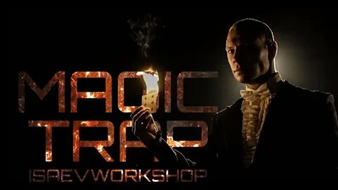 Magic trap