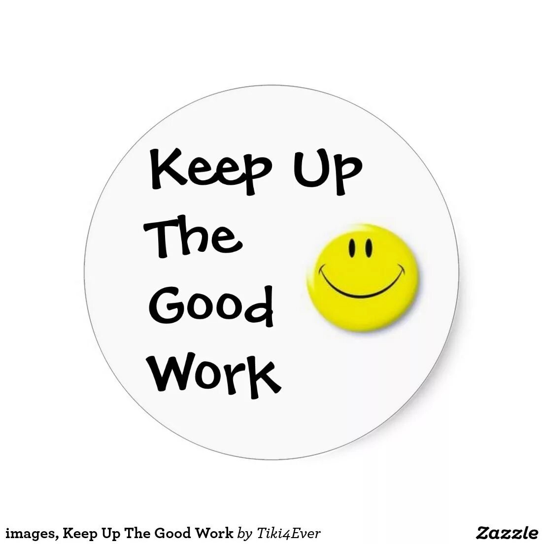 Keep up trying. Keep up the good work. keep it up. awesome job. keep up the good work jforrest.