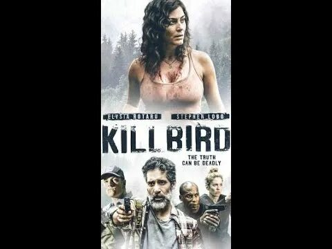 Kill bird. Пташка / Killbird (2019).